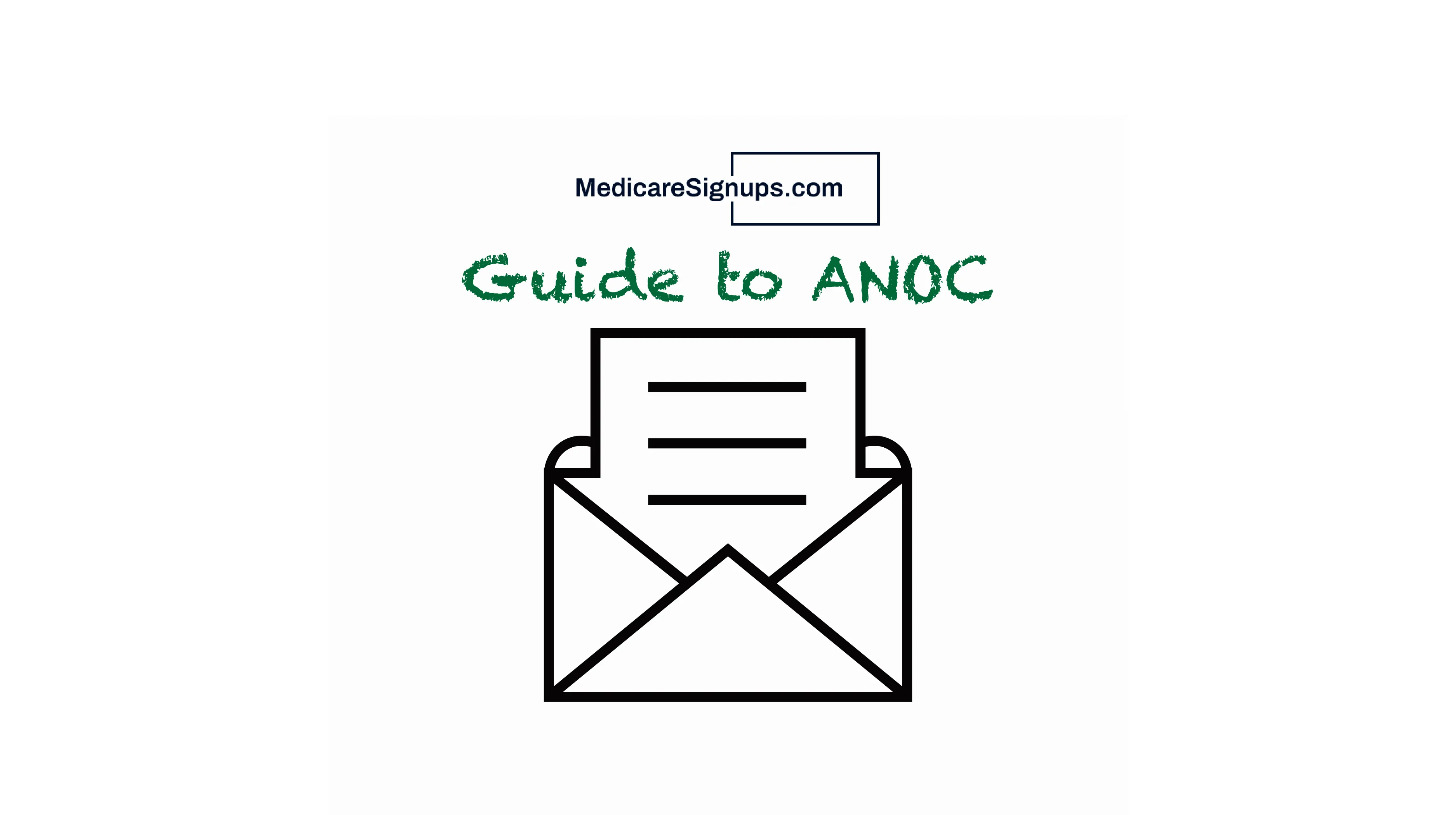 ANOC Guide: What to Expect from Your Annual Notice of Change